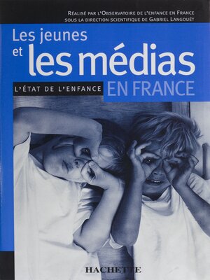 cover image of Les Jeunes et les médias en France